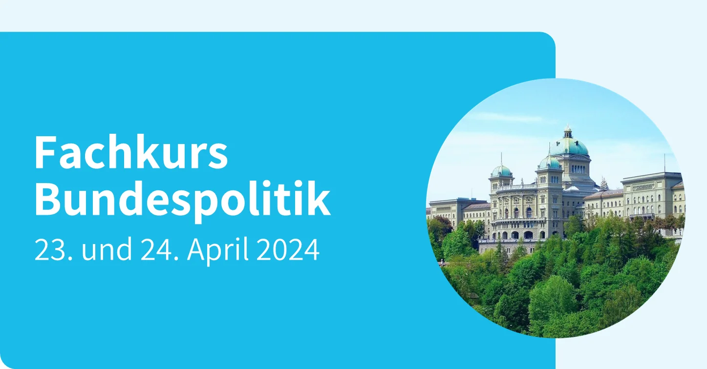 Fachkurs Bundespolitik